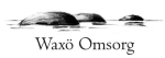 WAXÖ OMSORGS AKTIEBOLAG WAXÖ OMSORGS AKTIEBOLAG