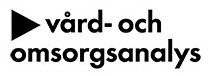 Myndigheten För Vård- och Omsorgsanalys Myndigheten För Vård- och Omsorgsanalys